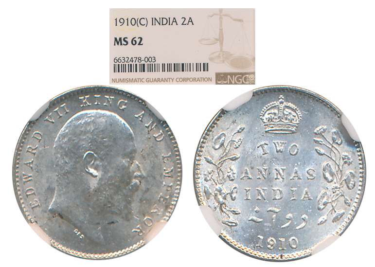 Edward VII, Silver 2 Anna, 1910, Calcutta Mint. Slab & Graded by NGC as MS 62.