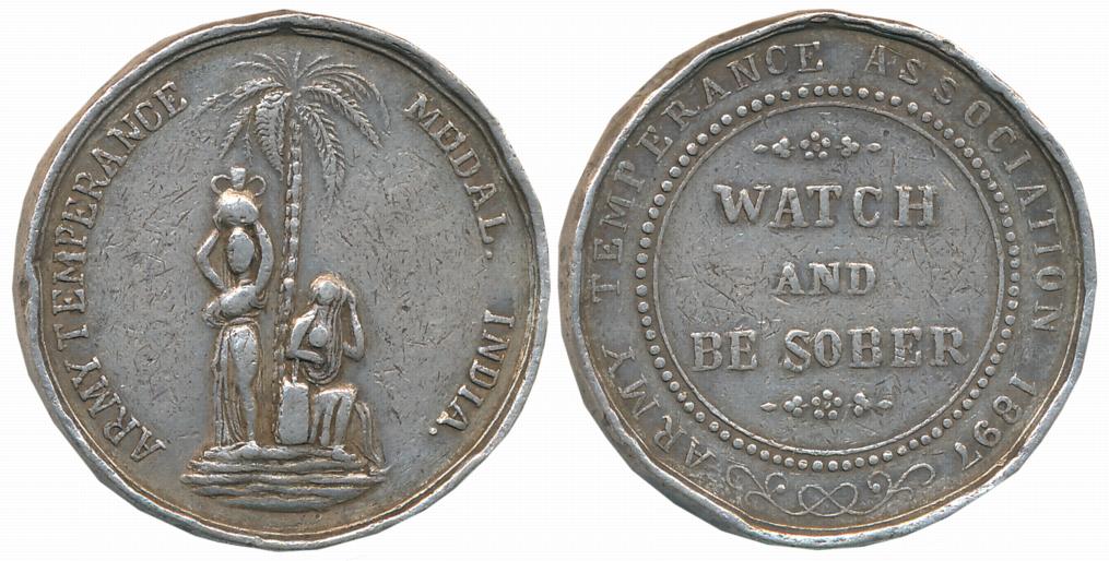 Army Temperance Association Silver Medal, 21.06g, Obv: Legend “Army Temperance Medal, Indi