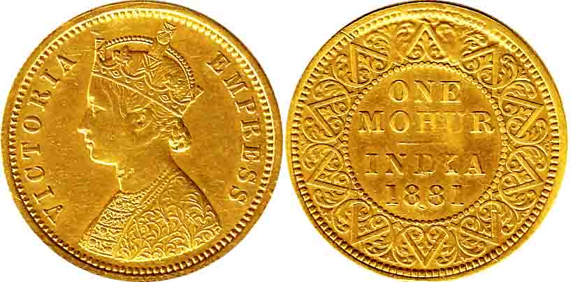Victoria Empress, Gold, 11.66 g, Mohur, 1881. Mount from the top-rev edge finally removed 