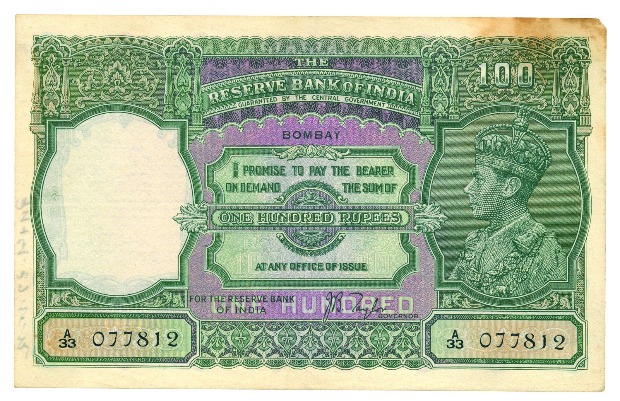George VI, 100 Rupees, Sign by J B Taylor, Bombay Circle of issue, Prefix A33, Type 7, Pro