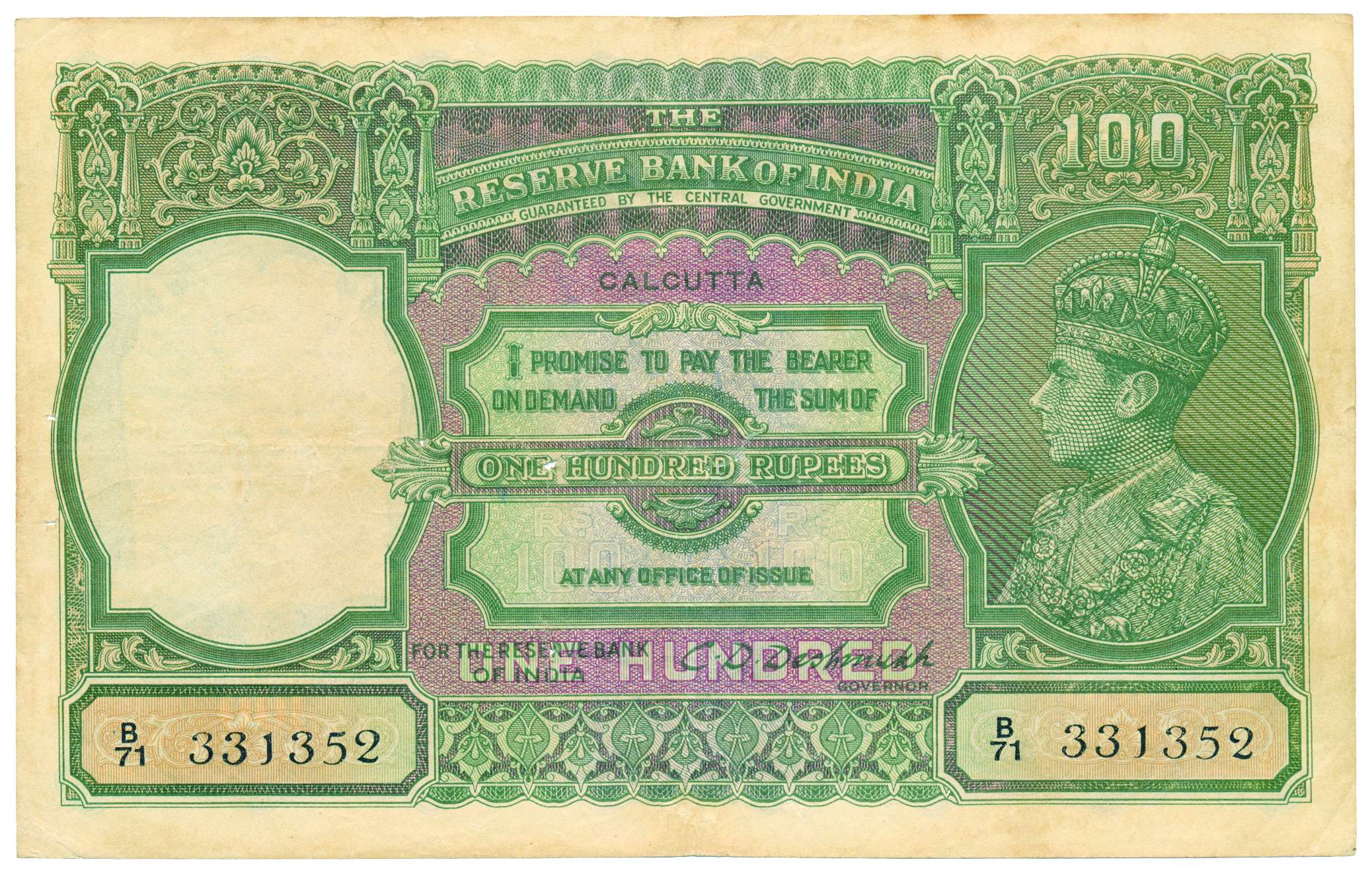 George VI, 100 Rupees, Sign by C D Deshmukh, Calcutta Circle of issue, Prefix B71, Type 7,