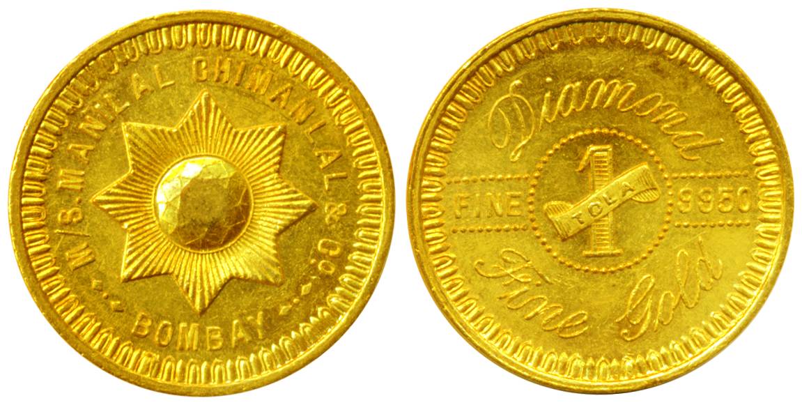 Old 1 Tola Token, Gold, 11.70 g, Manilal Chimanlal & Co., Bombay, 9950 Fine, Diamond type,