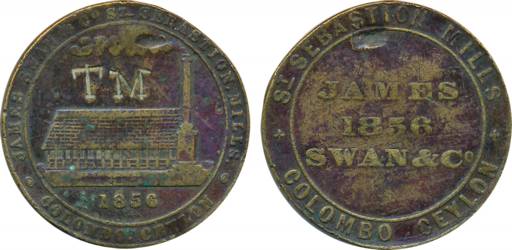 Tea Garden Token, St. Sebastian Mills, Colombo, Ceylon, 1856. Very fine.