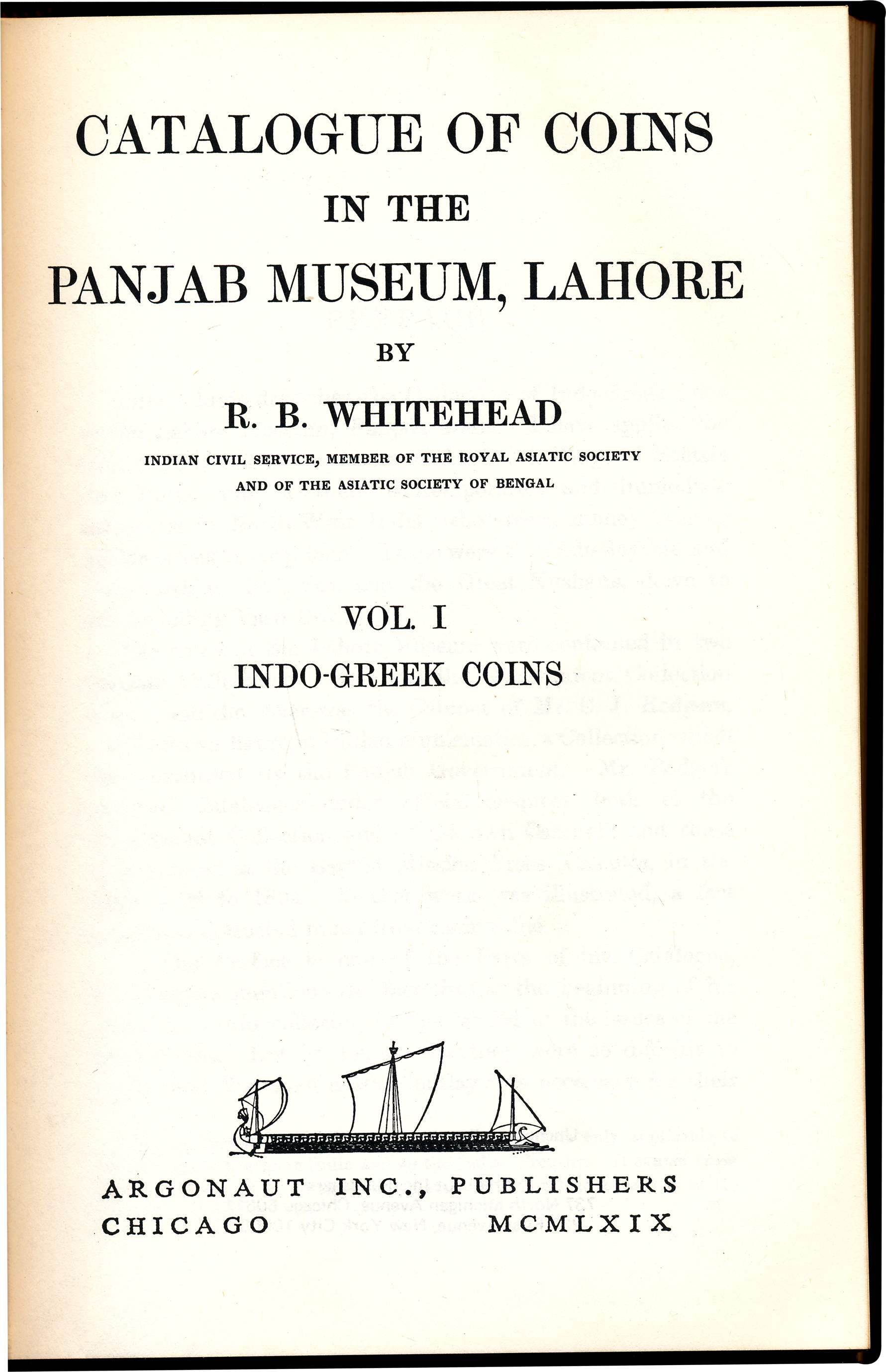 Catalogue of the coins, in the “Panjab Museum”, Lahore, Volume I, Indo Greek coins by R. B