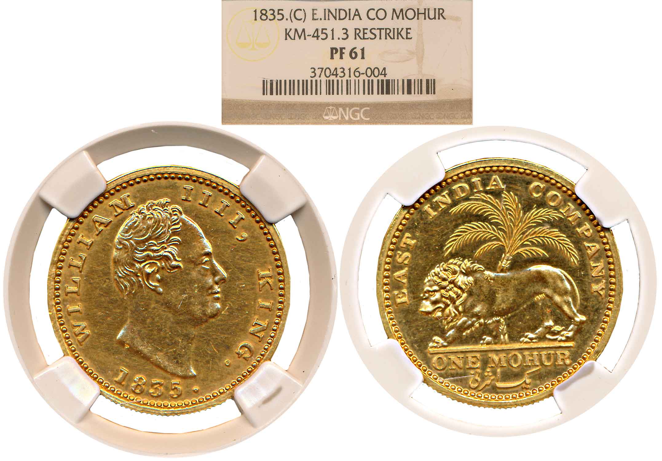 William IV, Proof Restrike, Gold, Mohur, “F incused”, 1835, Obv: Bust facing to right, F i