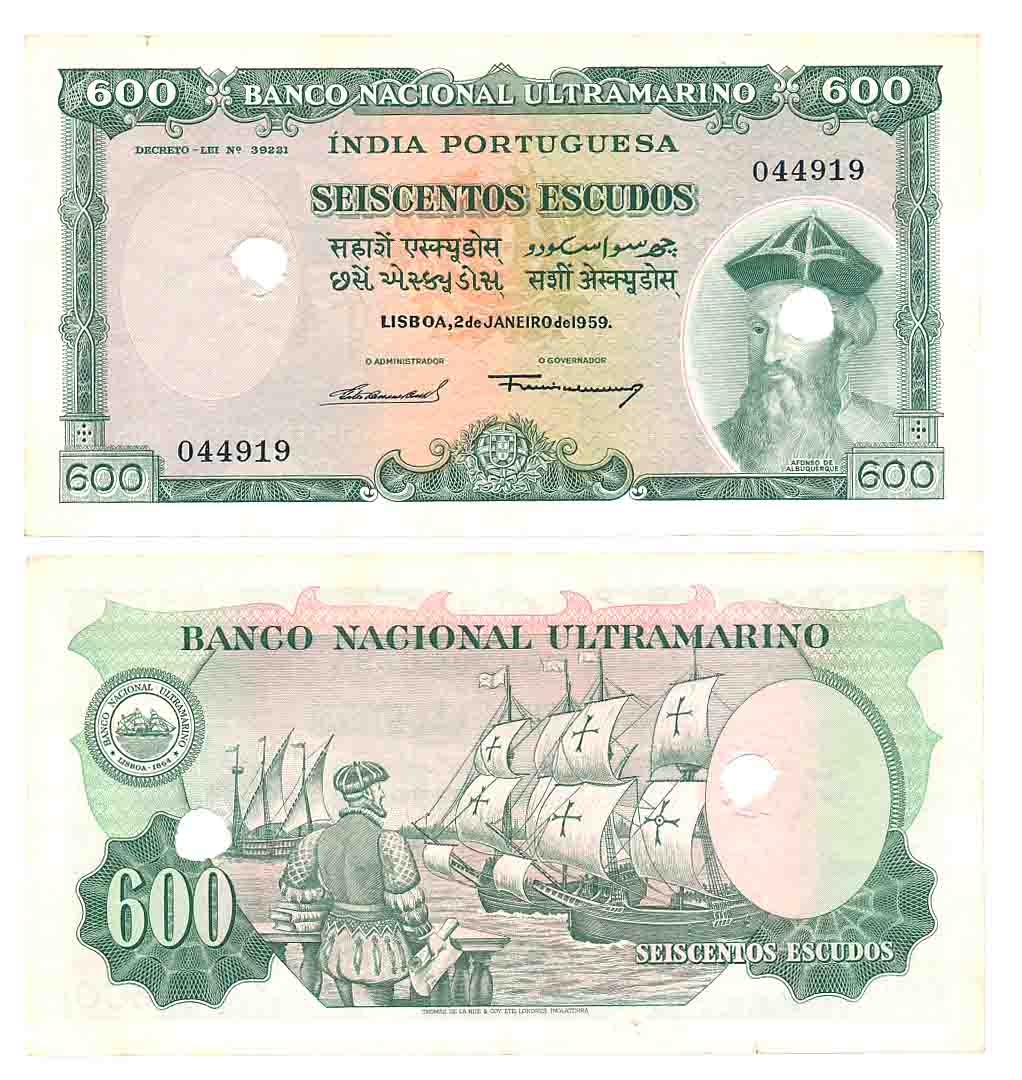 Indo Portuguese, Goa, 600 Escudos, Type 12.39, Signed G-4 A-14, Two cancellation hole (R I