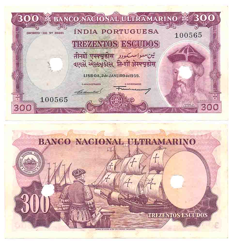Indo Portuguese, Goa, 300 Escudos, Type 12.38, Signed G-4 A-14, Two cancellation hole (R I